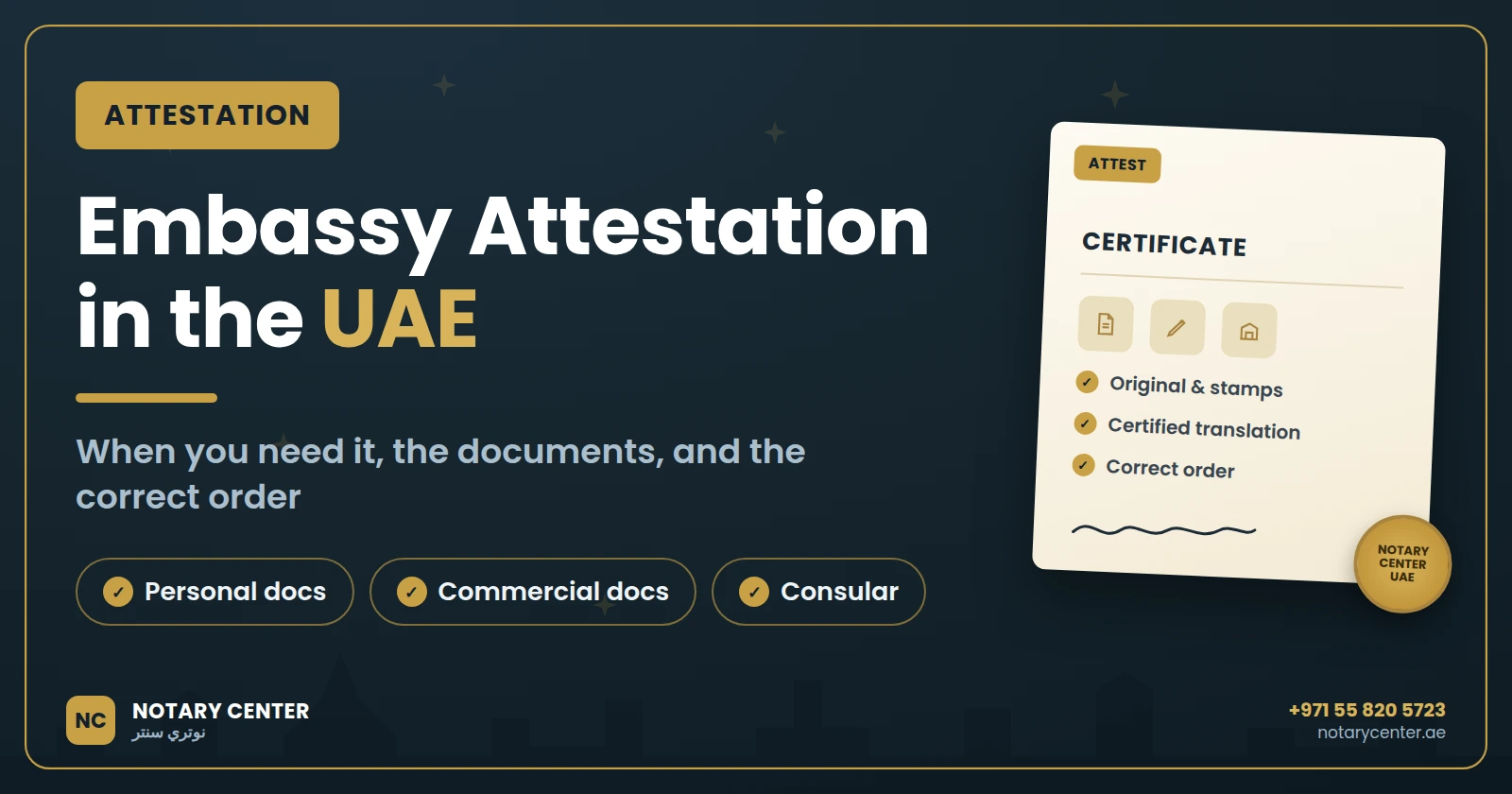Embassy Attestation in the UAE: A Practical Guide to When You Need It and How It Works